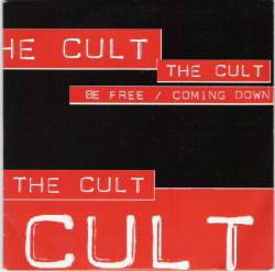 The Cult : Be Free